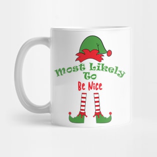 Most Likely to Be Nice Matching Christmas, Funny Pajamas, Family Matching, Holiday, Family Pictures, Holiday Outfits Personalized Family Mug